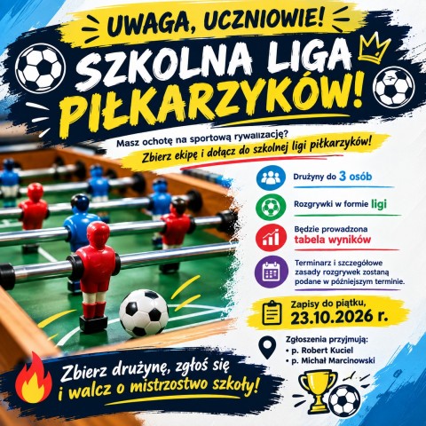 SZKOLNA LIGA PIŁKARZYKÓW!